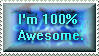 I'm 100% awesome